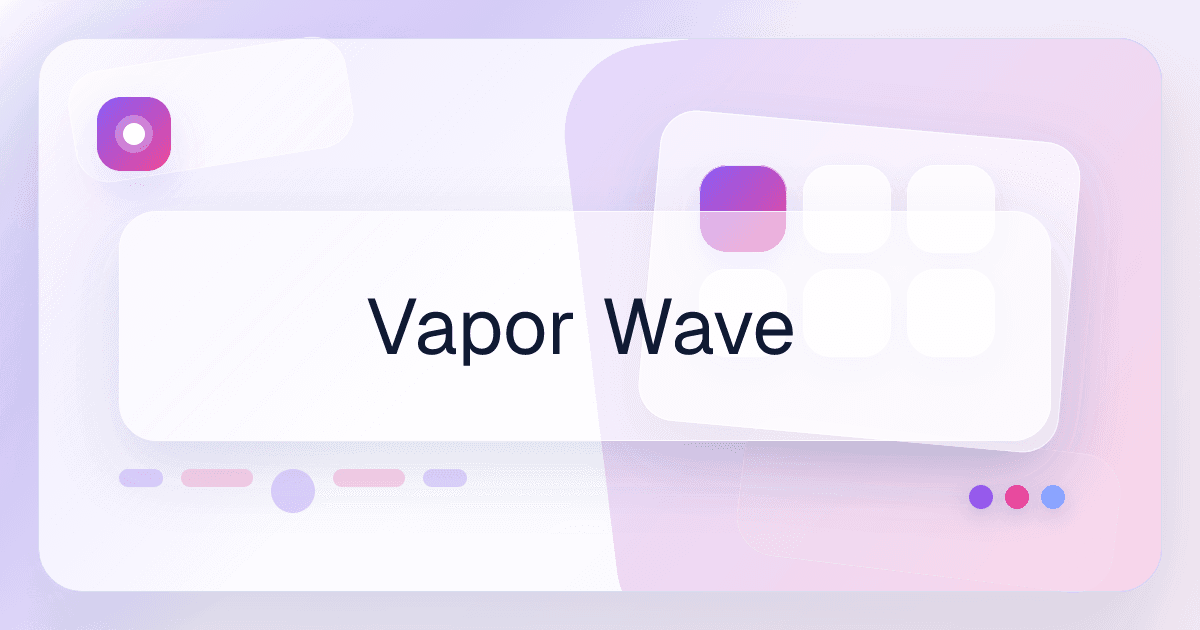 Vapor Wave style preview image