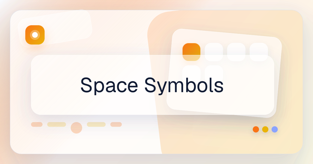 Space Symbols | FancyFonts