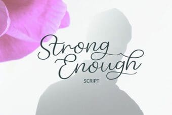 Strong Enough Script Font