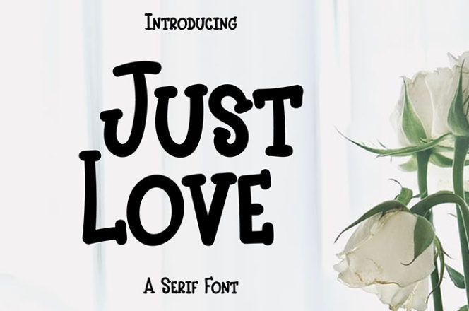 Just Love Serif Font