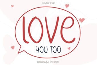 Love You Too Handwritten Font