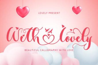 With Lovely Font