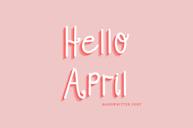 Hello April Font