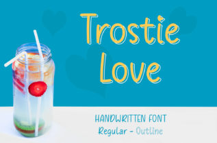 Trostie Love Font