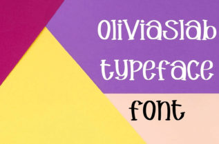 Olivia Slab Font