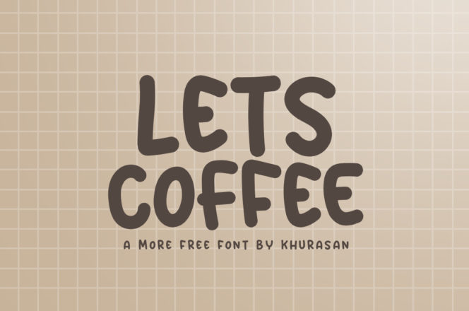 Lets Coffee Font