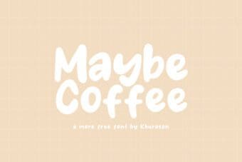Maybe Coffee Font