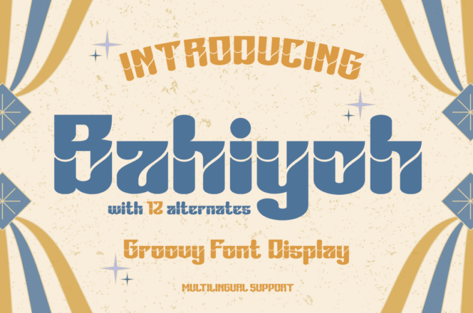 Bahiyoh Groovy Font