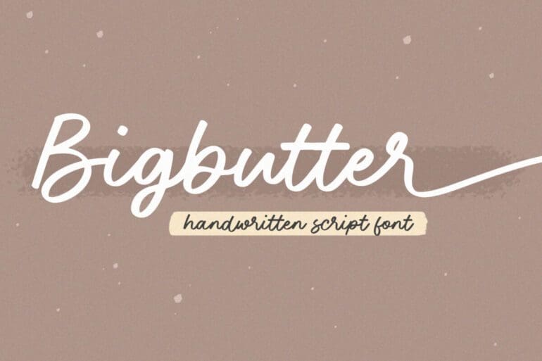 Bigbutter Font