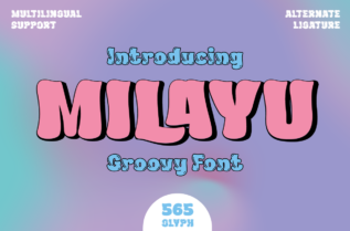 Milayu Groovy Font