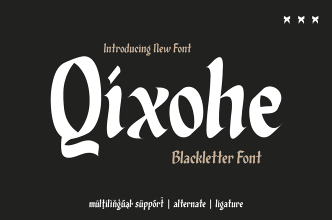 Qixohe Blackletter Font