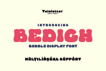 Bedigh Buble Font