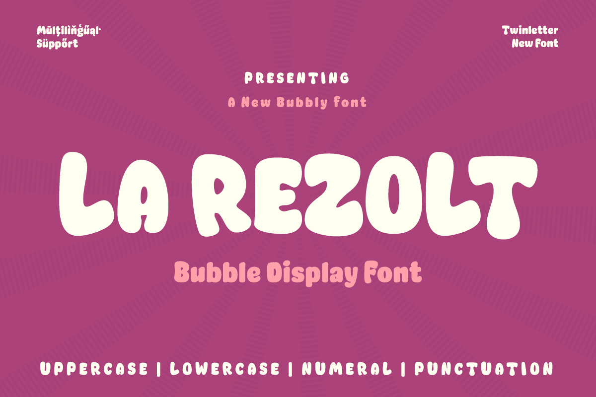 La Rezolt Bubble Display Font