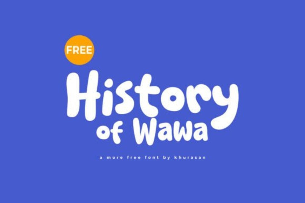 History of Wawa Font