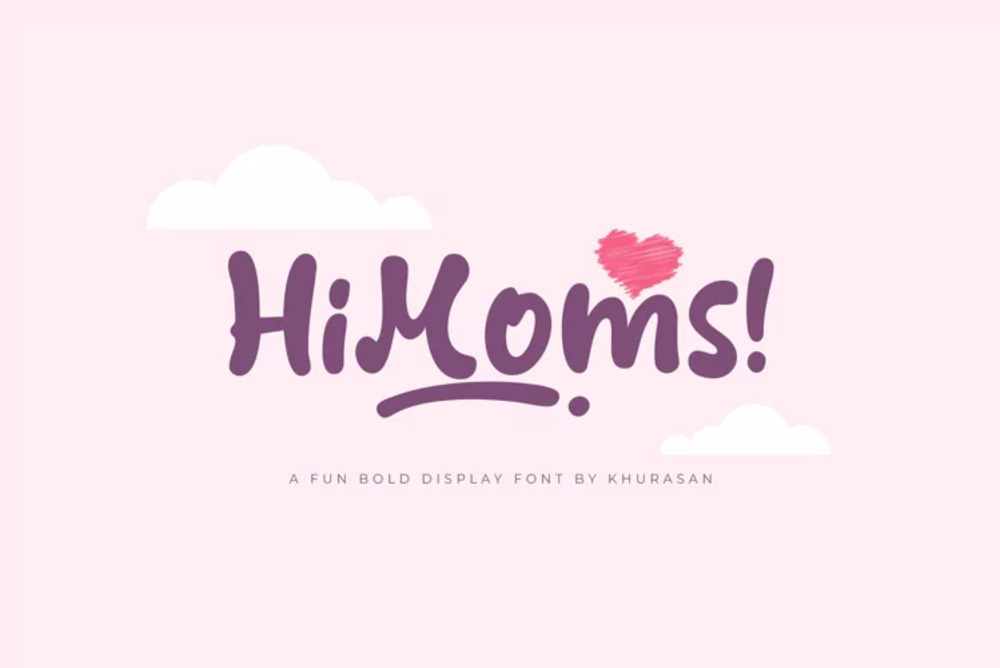 HiMoms font